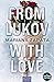 From Lukov, with love by Mariana Zapata From Lukov, with love by Mariana Zapata