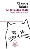 La Folie des chats