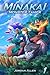 Minakai: Monster Tamer, Vol...