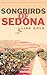 Songbirds of Sedona