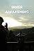 Inner Awakening: 10 Spiritu...