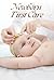 Newborn First Care: The Ult...