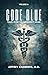 Code Blue by Jeffrey Chambers MD