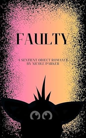 Faulty (Kyleverse Book 2)