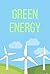 Green Energy: Discover the ...
