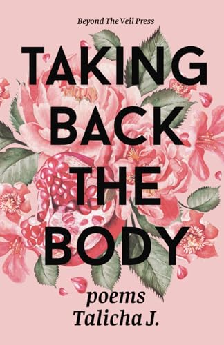 TAKING BACK THE BODY (Paperback)