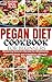 Pegan Diet Cookbook For Beg...