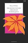 The Revolutionary Origins of Modern Japan