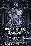 The Dread Queen's Bargain