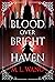 Blood Over Bright Haven