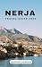 NERJA TRAVEL GUIDE 2024  by Ramiro Hassan