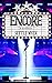 Encore: A Novelette