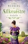 Arabella by Sara Medberg