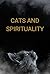 Cats and Spirituality: Unco...