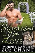 Koalafied for Love (Virtue Shifters)