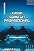 Juego como un profesional: ...