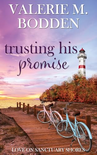 Trusting His Promise (Love on Sanctuary Shores Book 5)