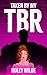 Taken by my TBR: A Sentient Object Story