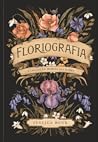 Floriografia: A L...