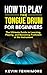 How to Play the Tongue Drum...