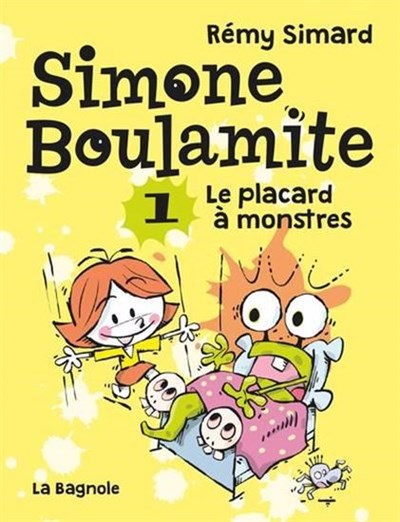 Simone Boulamite tome 1 Le placard à monstres (Mass Market Paperback)