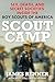 Scout Camp: Sex, Death, and...