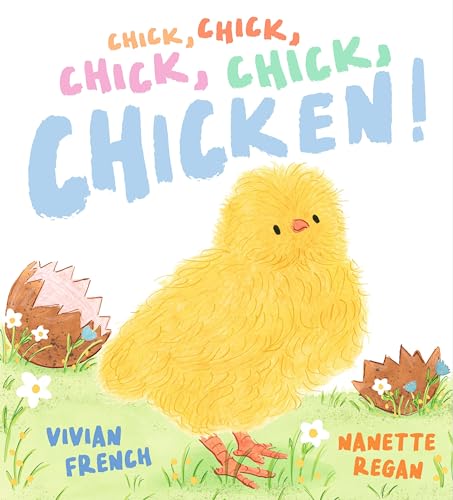 Chick, Chick, Chick, Chick, Chicken! (Hardcover)