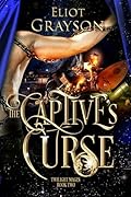 The Captive's Curse (Twilight Mages, #2)