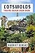 Cotswolds Travel Guide 2024...