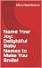 Name Your Joy: Delightful B...