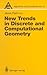 New Trends in Discrete and Computational Geometry by János Pach