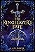 The Kingslayer's Fate (Lara...
