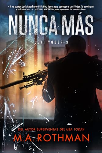Portada de Nunca más, de M.A. Rothman