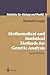 Mathematical and Statistical Methods for Genetic Analysis (Statistics for Biology and Health)