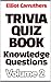 Trivia Quiz Book Volume 2 :...