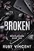 Broken (Evergreen Academy, #2)
