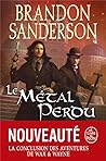 Le Métal perdu