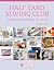 Half Yard Sewing Club by Debbie Shore