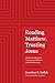 Reading Matthew, Trusting J...