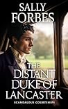 The Distant Duke ...