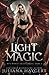 Light Magic (Rite World: Fallen Angel #2)