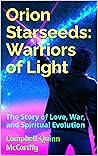 Orion Starseeds: ...