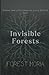 Invisible Forests