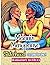 Melanin Menopause Sisterhood Coloring Journey by Lisa Gayle