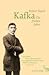 Kafka: Die frühen Jahre