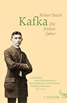 Kafka: Die frühen...