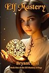 Elf Mastery