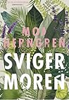 Svigermoren by Moa Herngren