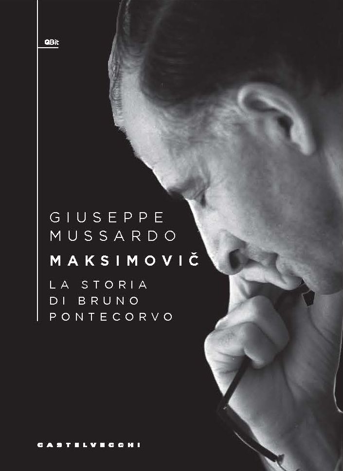 Maksimovic. La storia di Bruno Pontecorvo