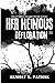 Her Heinous Defloration: SP...